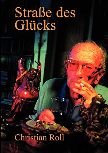 Stock image for Strasse des Glcks (German Edition) for sale by Lucky's Textbooks