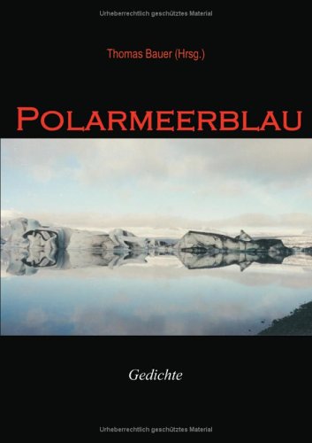 Polarmeerblau. (9783831132201) by Harry Prosch