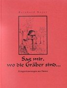 9783831132690: Sag mir wo die Grber sind... Hardcover-Ausgabe.