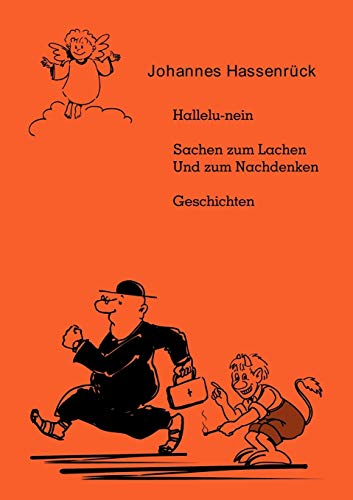 Stock image for Hallelu-nein:Sachen zum Lachen und zum Nachdenken. Geschichten for sale by Chiron Media