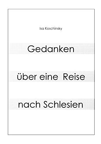 Stock image for Gedanken uber eine Reise nach Schlesien for sale by Chiron Media