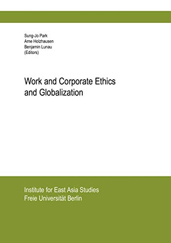 Beispielbild fr Work and Corporate Ethics and Globalization zum Verkauf von medimops