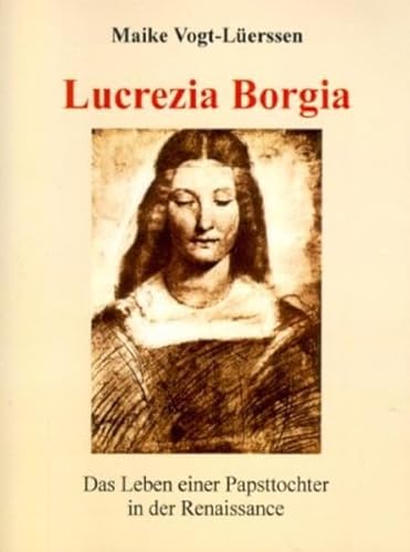 9783831143801: Lucrezia Borgia.