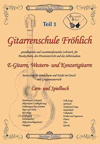 9783831145911: Gitarrenschule Frhlich: Lern- und Spielbuch fr Gitarre