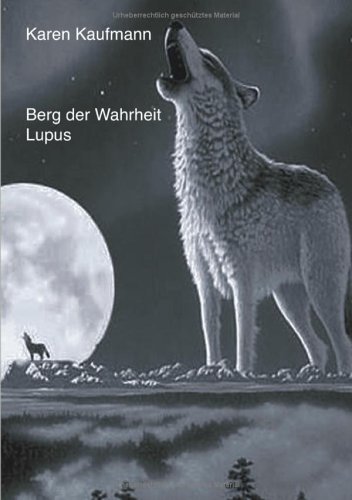 Beispielbild fr Berg der Wahrheit. Lupus zum Verkauf von medimops