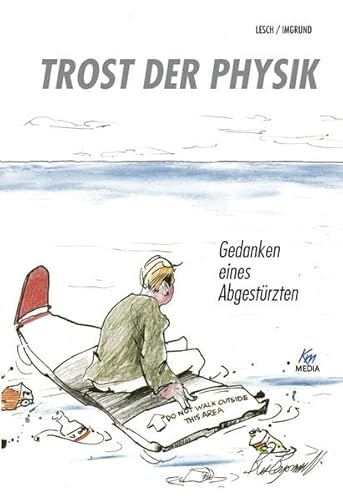 9783831203970: Lesch, H: Trost der Physik