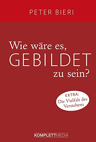 9783831204625: Wie wre es, gebildet zu sein?