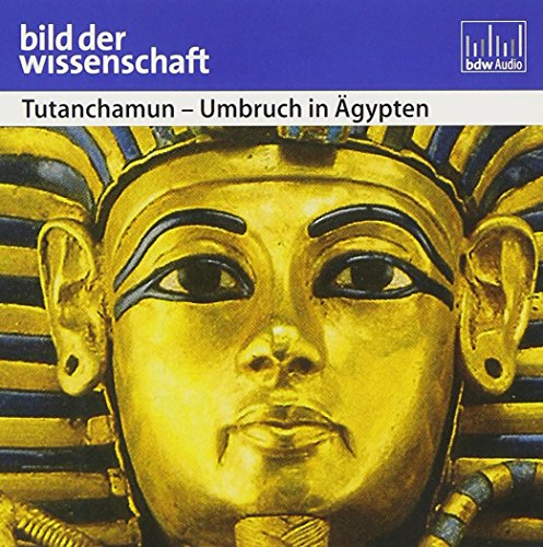 Beispielbild fr Tutanchamum - Umbruch in gypten. CD . Bild der Wissenschaft zum Verkauf von medimops