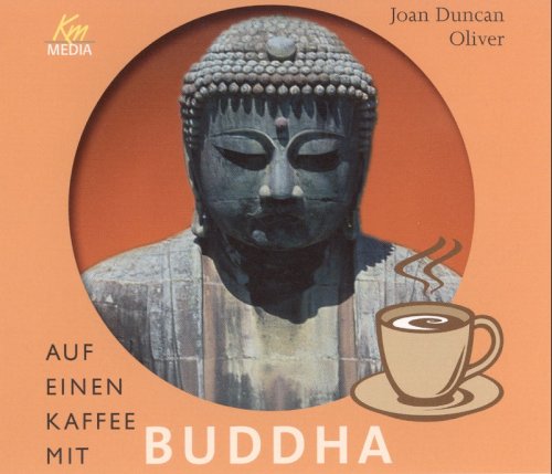 Imagen de archivo de Auf einen Kaffee mit Buddha (3 Audio-CDs, Lnge: ca. 142 Min.) a la venta por medimops