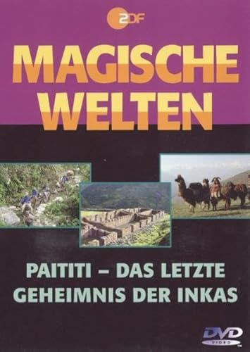 9783831295579: Magische Welten 02 - Paititi . Das letzte Geheimnis der Inkas