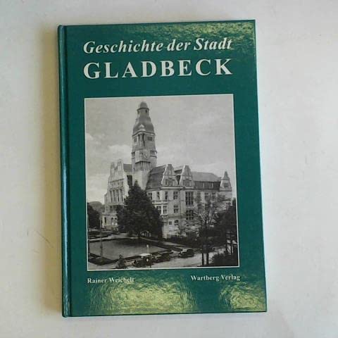 9783831313327: Geschichte der Stadt Gladbeck