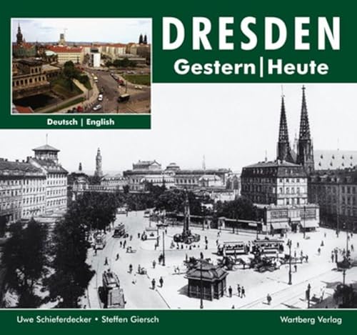 9783831314249: Dresden - Fotografien von gestern und heute