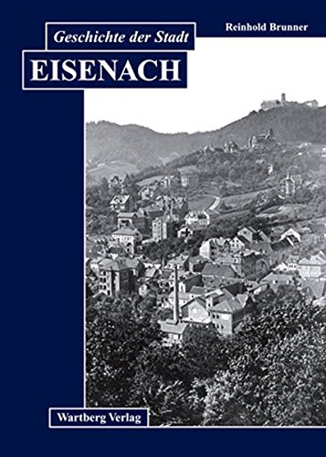 9783831314607: Geschichte der Stadt Eisenach