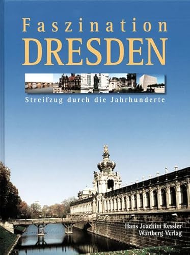 Beispielbild fr Faszination Dresden zum Verkauf von medimops