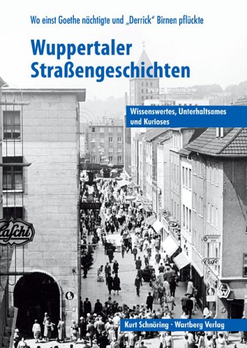 Stock image for Wuppertaler Strassengeschichten for sale by Buchmarie