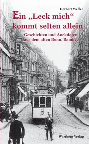 9783831316397: Geschichten und Anekdoten aus dem alten Bonn 2