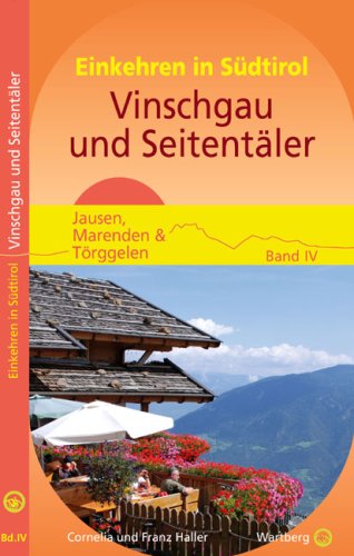 9783831317295: Jausen, Marenden & Trggelen: Vinschgau und Seitentler: Einkehren in Sdtirol - Mit Einkaufstipps fr regionale Produkte