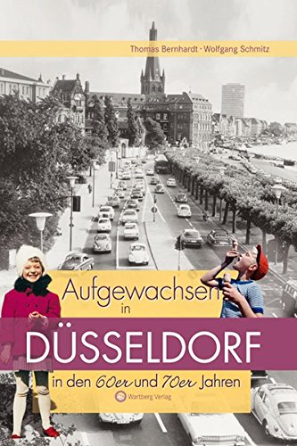 Stock image for Aufgewachsen in Dsseldorf in den 60er und 70er Jahren for sale by medimops