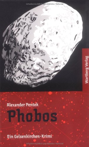 Beispielbild fr Phobos: Ein Gelsenkirchen-Krimi zum Verkauf von medimops