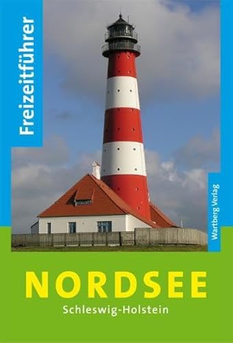 Stock image for Freizeitfhrer Nordsee: Schleswig-Holstein for sale by medimops