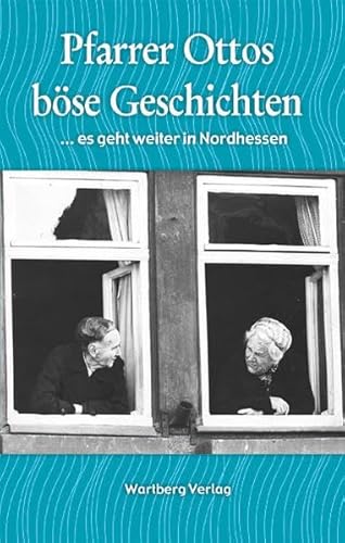 Beispielbild fr Pfarrer Ottos bse Geschichten .es geht weiter in Nordhessen zum Verkauf von medimops