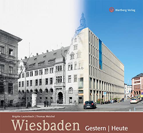 Beispielbild fr Wiesbaden - gestern und heute zum Verkauf von medimops