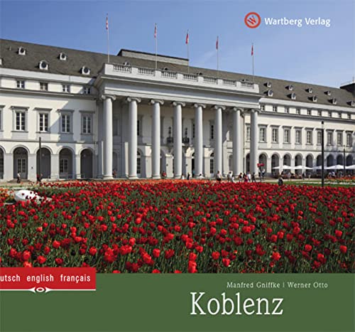 Beispielbild fr Koblenz: Ein Bildband in Farbe zum Verkauf von medimops