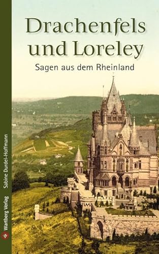 Stock image for Sagen aus dem Rheinland: Drachenfels und Loreley (Sagen und Geschichten) for sale by medimops