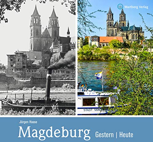Beispielbild fr Magdeburg - gestern und heute zum Verkauf von medimops
