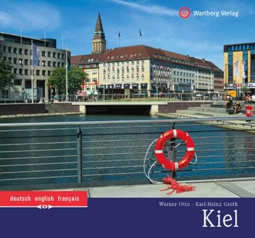 9783831324910: Kiel: Ein Bildband in Farbe