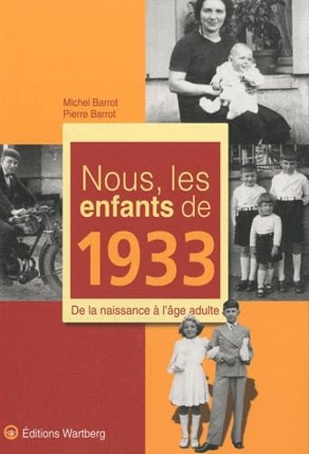 9783831325337: NOUS, LES ENFANTS DE 1933