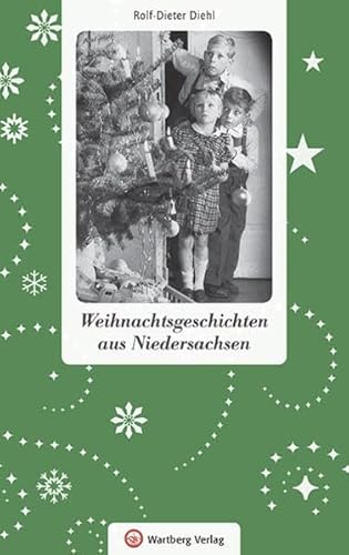 Beispielbild fr Weihnachtsgeschichten aus Niedersachsen zum Verkauf von medimops