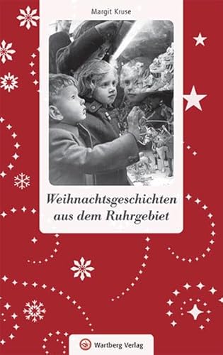 Stock image for Weihnachtsgeschichten aus dem Ruhrgebiet -Language: german for sale by GreatBookPrices