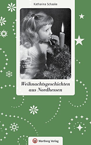 Beispielbild fr Weihnachtsgeschichten aus Nordhessen zum Verkauf von WorldofBooks