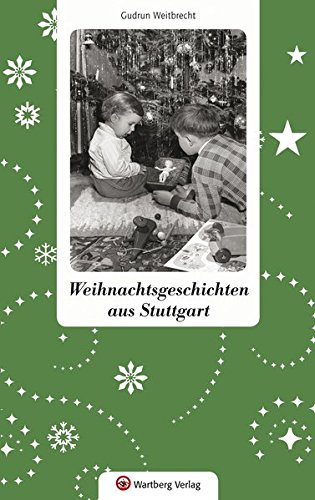 Beispielbild fr Weihnachtsgeschichten aus Stuttgart zum Verkauf von medimops