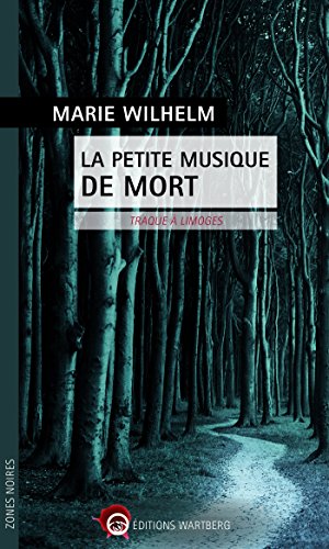 9783831327966: La petite musique de mort: Traque  Limoges