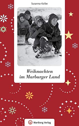 Beispielbild fr Weihnachten im Marburger Land (Weihnachtsgeschichten) zum Verkauf von medimops