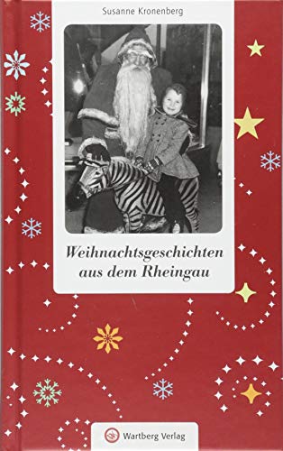 Imagen de archivo de Weihnachtsgeschichten aus dem Rheingau a la venta por medimops