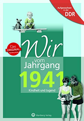 Beispielbild fr Aufgewachsen in der DDR - Wir vom Jahrgang 1941: Kindheit und Jugend: 80. Geburtstag zum Verkauf von medimops