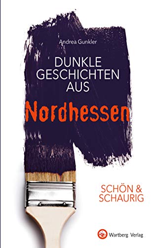 Beispielbild fr SCHN & SCHAURIG - Dunkle Geschichten aus Nordhessen -Language: german zum Verkauf von GreatBookPrices