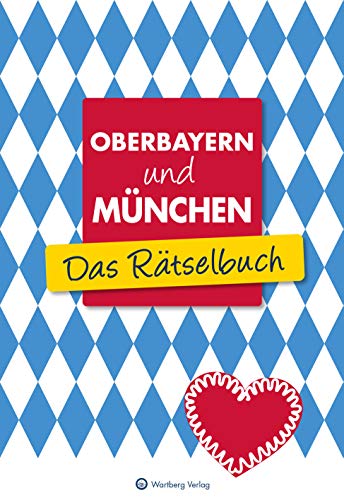 Stock image for Oberbayern und Mnchen - Das Rtselbuch for sale by Buchpark