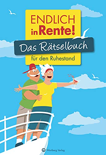 Beispielbild fr Endlich in Rente! Das Rtselbuch fr den Ruhestand (Rtselbcher) zum Verkauf von medimops