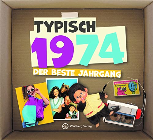 Stock image for Typisch 1974 - Der beste Jahrgang for sale by GreatBookPrices