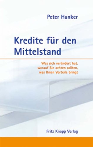 Beispielbild fr Kredite fr den Mittelstand zum Verkauf von Bernhard Kiewel Rare Books