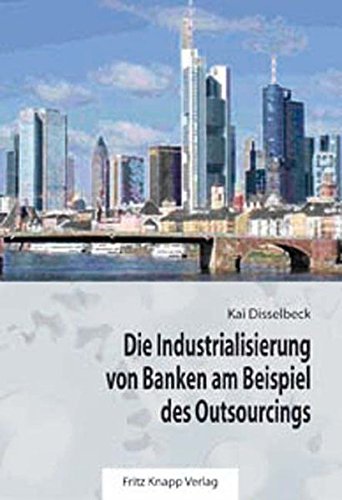 9783831408092: Disselbeck, K: Industrialisierung von Banken