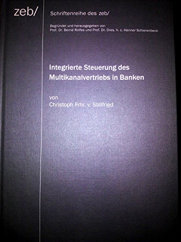 Beispielbild fr Integrierte Steuerung des Mulitkanalvertriebs in Banken zum Verkauf von medimops