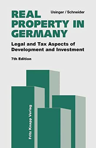 Beispielbild fr Real Property in Germany: Legal and Tax Aspects of Development and Investment zum Verkauf von medimops