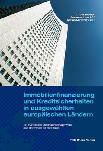 Beispielbild fr Immobilienfinanzierung und Kreditsicherheiten in ausgewhlten europischen Lndern zum Verkauf von medimops
