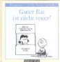 Imagen de archivo de Guter Rat ist nicht teuer!. by Schulz. Aus dem amerikan. Engl. bertr. von Manfred Miethe / Peanuts - life feels good; Ein Baumhaus-Geschenkbuch a la venta por Buchhandlung Neues Leben