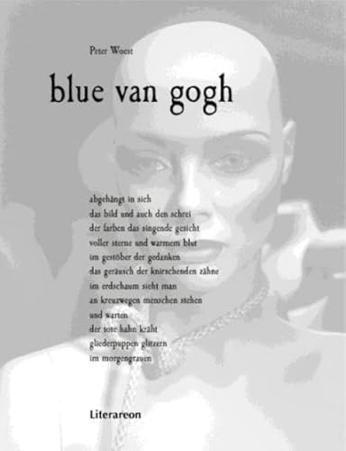 Beispielbild fr blue van gogh (Literareon) Woest, Peter H zum Verkauf von tomsshop.eu